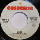 Lake (2) : See Them Glow (7", Mono, Promo)