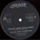 Julia And Company : Breakin' Down (Sugar Samba) (12", Single, Pic)