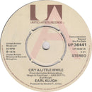 Earl Klugh : Cry A Little While (7", Single, Promo)