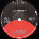 Jon Anderson : Easier Said Than Done / Three Ships (7", Single)