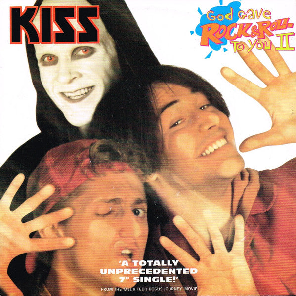 Kiss / King's X : God Gave Rock & Roll To You II / Junior's Gone Wild (7", Single, Lar)