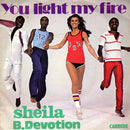 Sheila & B. Devotion : You Light My Fire (7", Single)