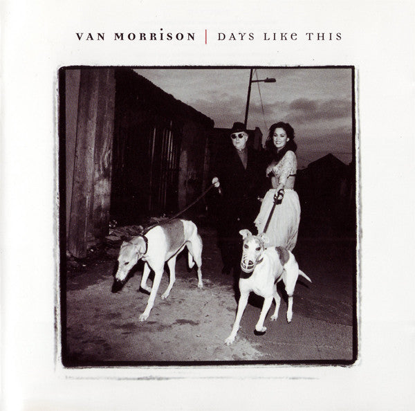 Van Morrison : Days Like This (CD, Album)