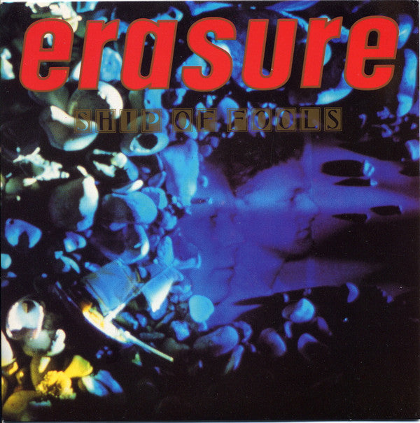 Erasure : Ship Of Fools (7", Single)