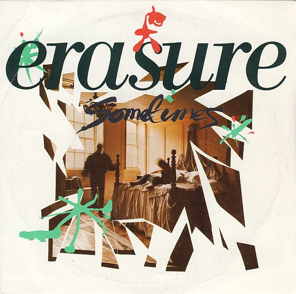 Erasure : Sometimes (7", Single, Pap)