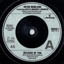 Kevin Rowland Featuring Dexys Midnight Runners : Because Of You (7", Inj)