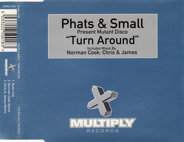 Phats & Small Present Mutant Disco : Turn Around (CD, Single)