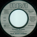 Ellis, Beggs & Howard : Big Bubbles, No Troubles (7", Single)