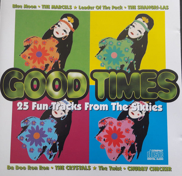 Various : Good Times (25 Fun Tracks From The Sixties) (CD, Comp)