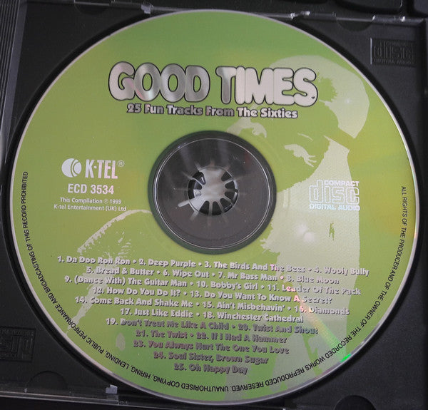 Various : Good Times (25 Fun Tracks From The Sixties) (CD, Comp)