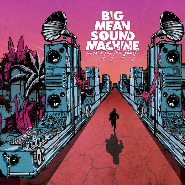 Big Mean Sound Machine : Runnin' for the Ghost (LP, Album)