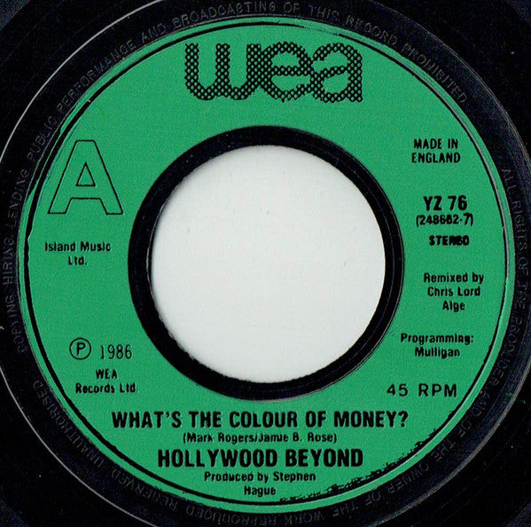 Hollywood Beyond : What's The Colour Of Money? (7", Single, Gre)