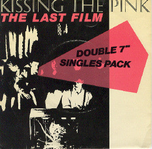 Kissing The Pink : The Last Film (2x7", Single)