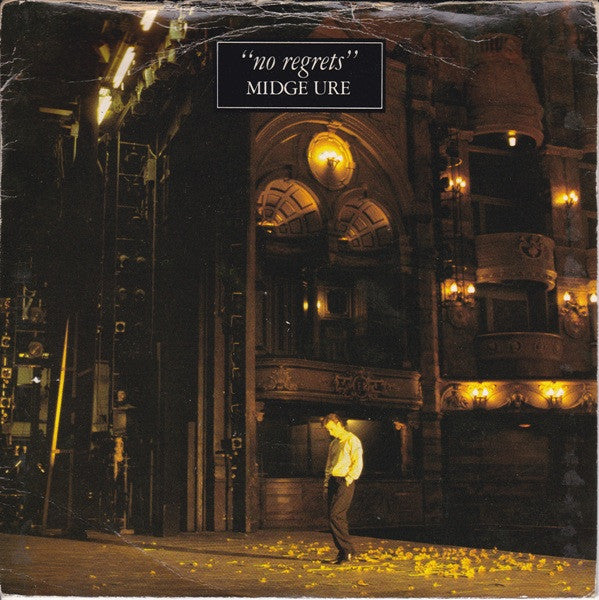 Midge Ure : No Regrets (7", Single, Blu)