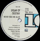 Spear Of Destiny : Never Take Me Alive (7", Single)