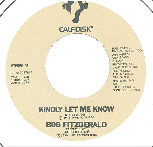 Bob Fitzgerald : Kindly Let Me Know/In Your Arms (7", Single)