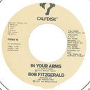 Bob Fitzgerald : Kindly Let Me Know/In Your Arms (7", Single)