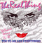 The Real Thing : You To Me Are Everything (The Decade Remix 76 - 86) (7", Single)