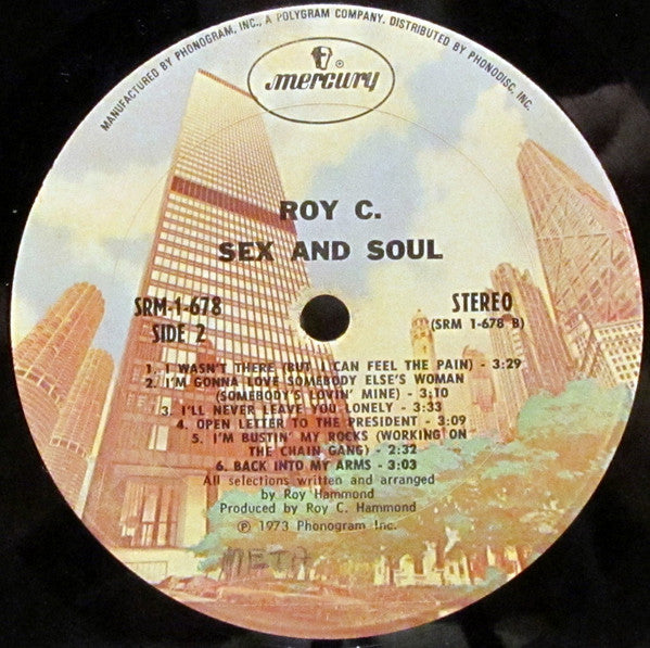 Roy C. Hammond : Sex And Soul (LP, Album)