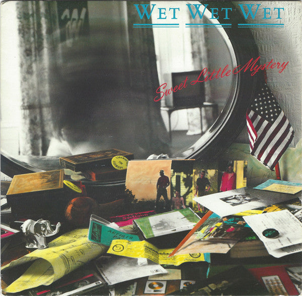 Wet Wet Wet : Sweet Little Mystery (7", Single)