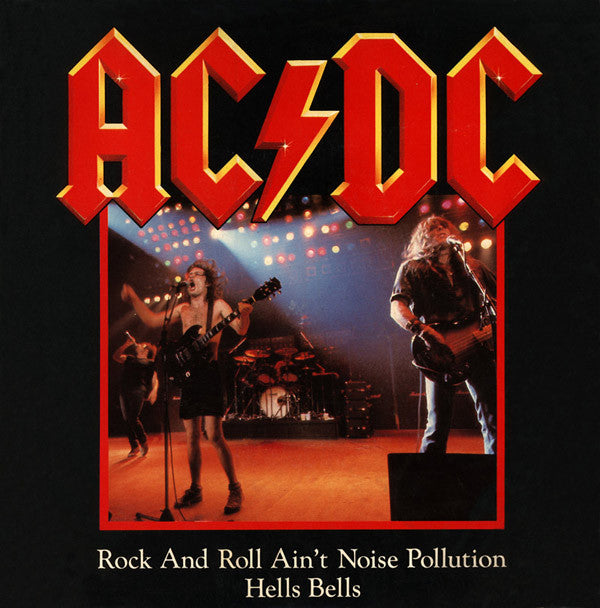 AC/DC : Rock And Roll Ain't Noise Pollution (7", Single)