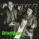 Batmobile : BatmoManiacs (7", Single, Ltd, Num, Gol)