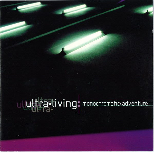 Ultra Living : Monochromatic Adventure (CD, Album)