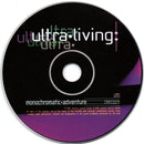 Ultra Living : Monochromatic Adventure (CD, Album)