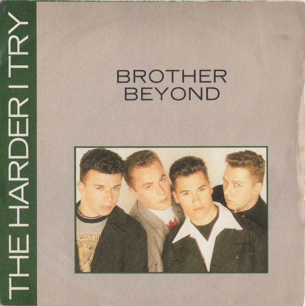 Brother Beyond : The Harder I Try (7", Single, Pap)