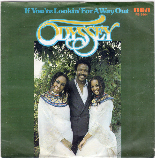 Odyssey (2) : If You're Lookin' For A Way Out (7", Single)