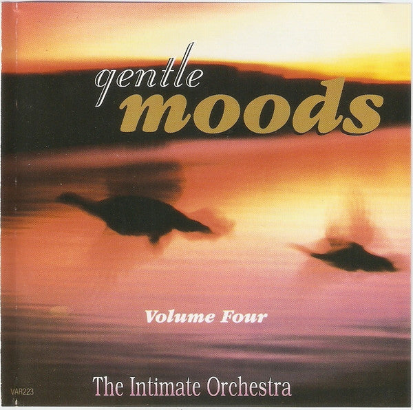 The Intimate Orchestra : Gentle Moods (Volume Four) (CD, Album)