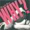 Bronski Beat : Why? (7", Single, No )