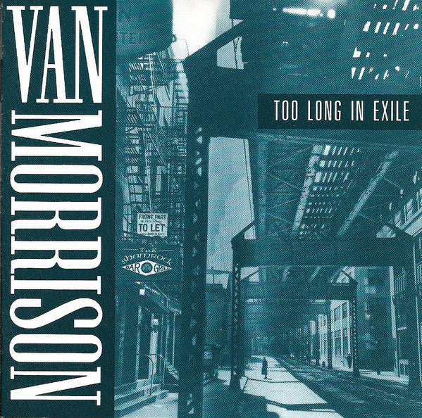 Van Morrison : Too Long In Exile (CD, Album)