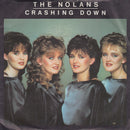 The Nolans : Crashing Down (7", Pap)