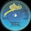 The Nolans : Crashing Down (7", Pap)