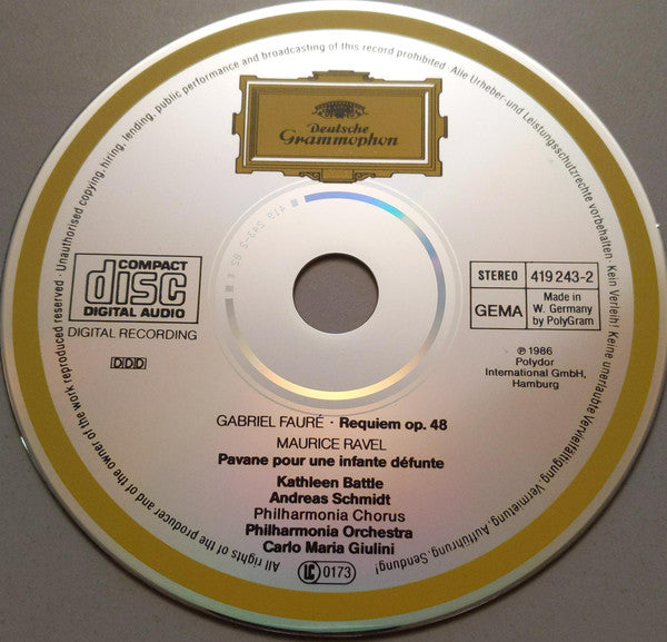 Gabriel Faure* / Ravel* - Kathleen Battle, Andreas Schmidt (2), Philharmonia Chorus, Philharmonia Orchestra, Carlo Maria Giulini : Requiem / Pavane Pour Une Infante Défunte (CD, Album)