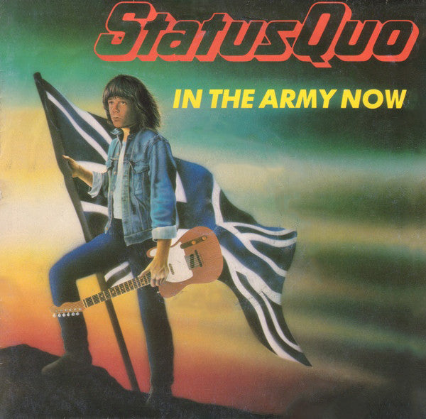 Status Quo : In The Army Now (7", Single, Sil)