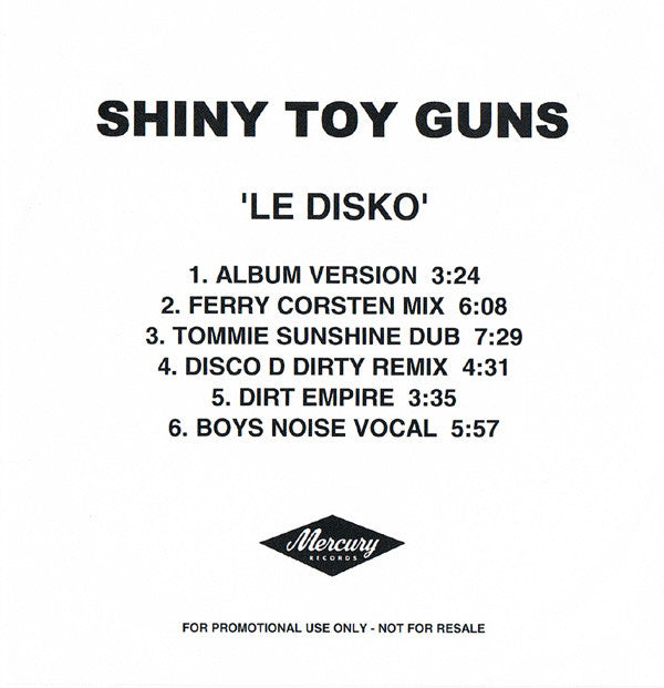 Shiny Toy Guns : Le Disko (CDr, Promo)