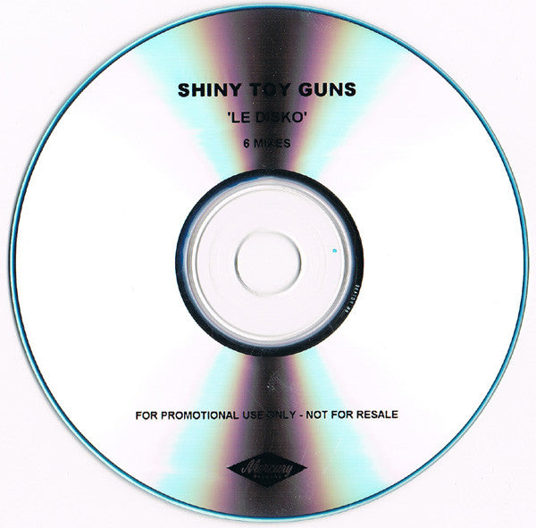 Shiny Toy Guns : Le Disko (CDr, Promo)