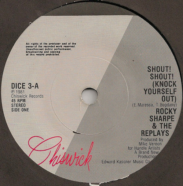 Rocky Sharpe & The Replays : Shout! Shout! (Knock Yourself Out) (7", Single)