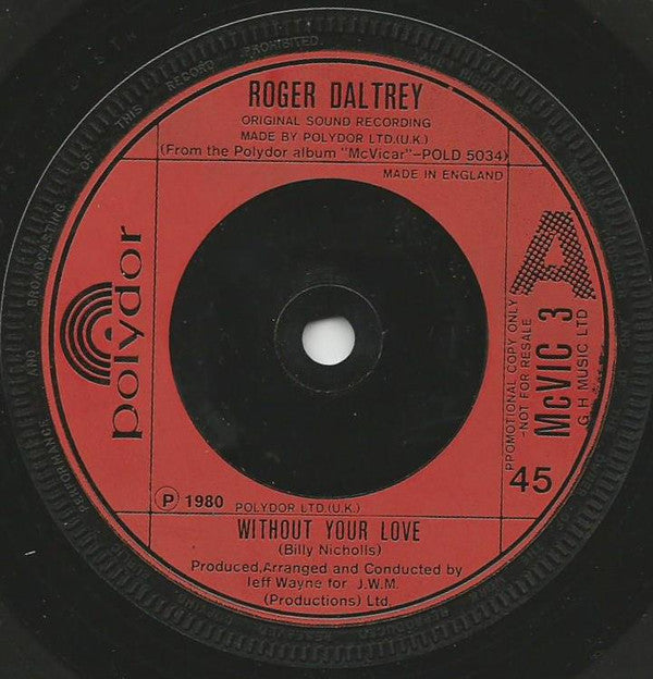 Roger Daltrey : Without Your Love (7", Promo)