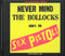 Sex Pistols : Never Mind The Bollocks Here's The Sex Pistols (CD, Album, Ltd, RE, Dig)
