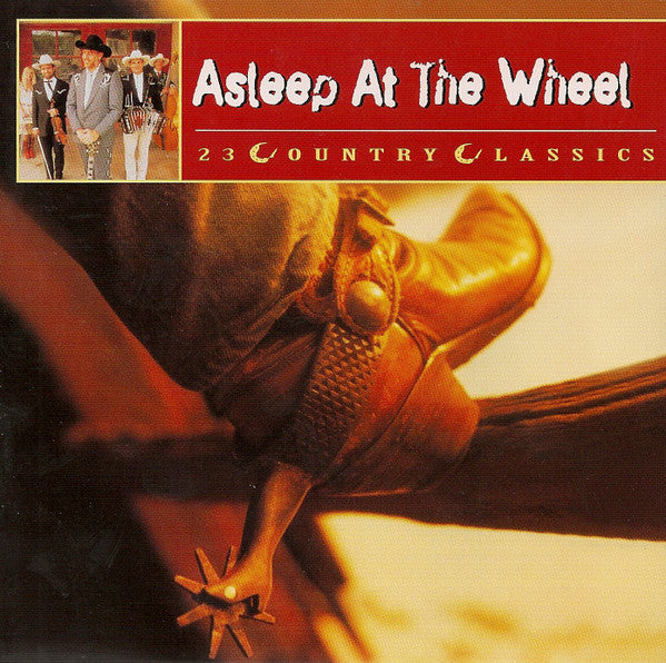 Asleep At The Wheel : 23 Country Classics (CD, Comp)