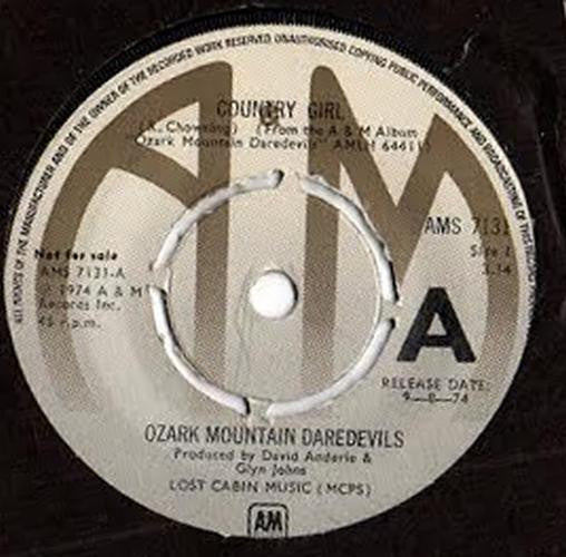 The Ozark Mountain Daredevils : Country Girl (7", Single, Promo)