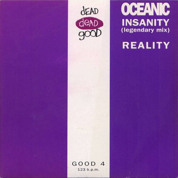 Oceanic : Insanity (Legendary Mix) / Reality (7", Single, Non)