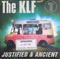 The KLF : Justified & Ancient (7", Single)