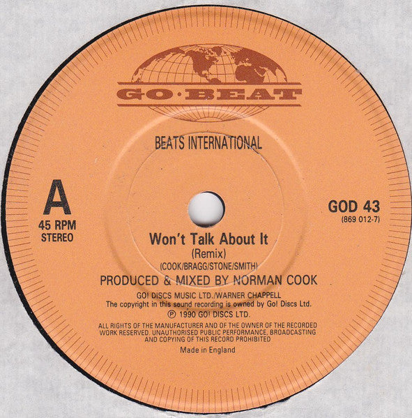 Beats International : Won't Talk About It (7", Single, Ora)