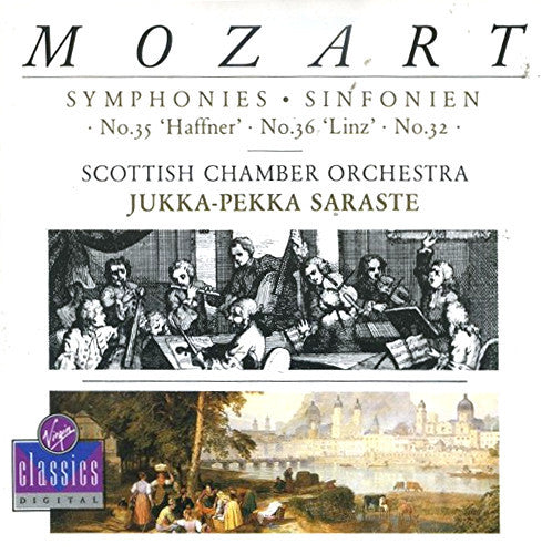 Scottish Chamber Orchestra, Jukka-Pekka Saraste - Wolfgang Amadeus Mozart : Symphonies - No. 35 'Haffner' ・ No. 36 'Linz' ・ No. 32 (CD, Album)