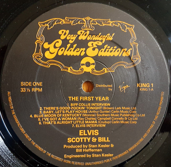 Elvis Presley, Scotty Moore And Bill Black (2) : Elvis Scotty and Bill-The First Year (LP, Album, Gat)