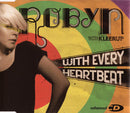 Robyn With Kleerup : With Every Heartbeat (CD, Single, Enh)